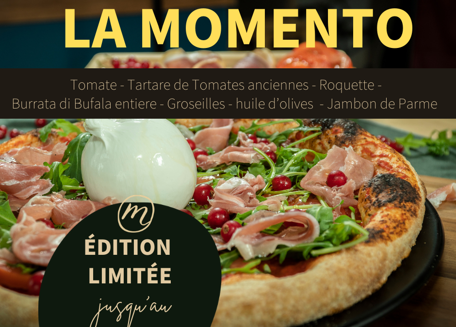 Pizza du mois (juin) – La Momento